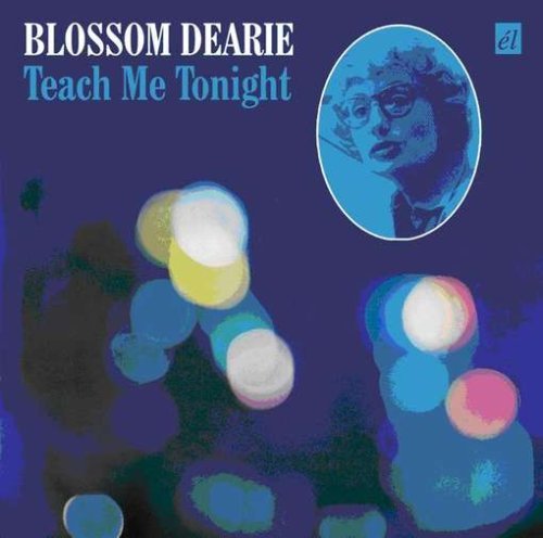 Cover for Blossom Dearie · Teach Me Tonight (CD) (2009)