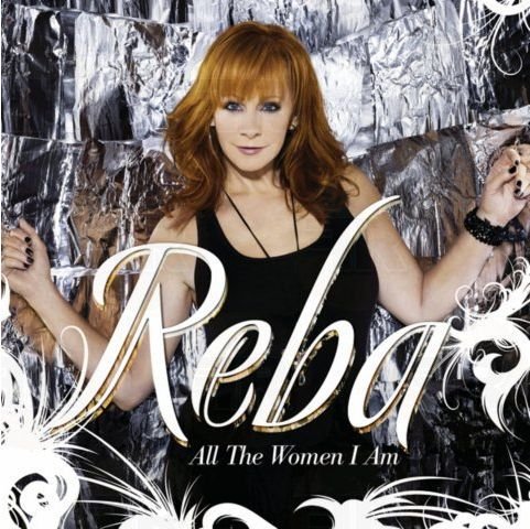 Cover for Reba Mcentire · All the Women I Am (CD) (2012)