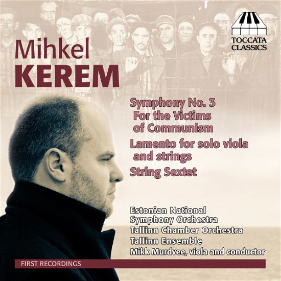 Cover for Kerem / Estonian National Sym Orch / Murdvee · Symphony No. 3 / Lamento / String Sextet (CD) (2013)