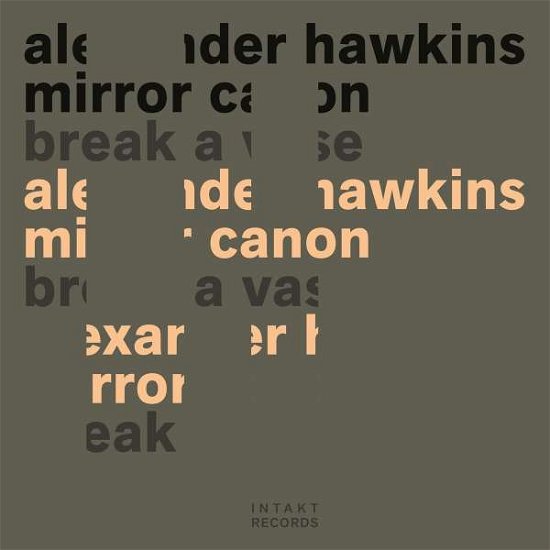 Break A Vase - Alexander Hawkins - Musik - INTAKT - 7640120193737 - 7. Januar 2022