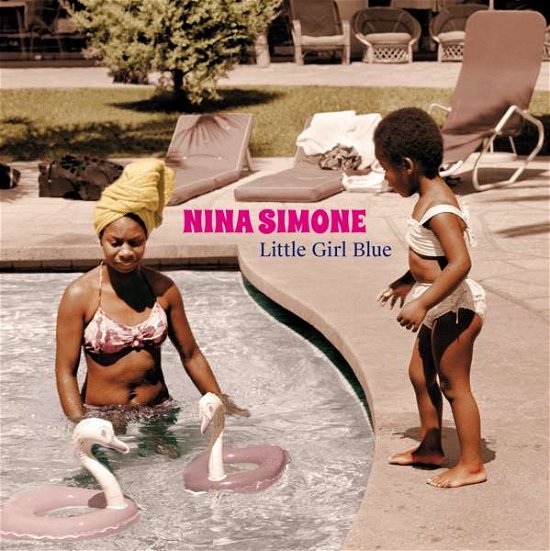 Cover for Nina Simone · Little Girl Blue (+1 Bonus Track) (Solid Blue Vinyl) (LP) [Coloured edition] (2022)