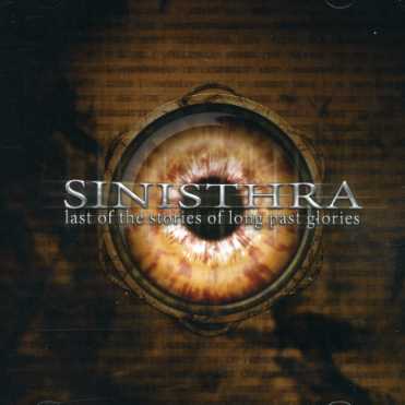 Cover for Sinisthra · Last of the Stories of Long Past Glories (CD) (2007)