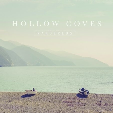 Cover for Hollow Coves · Wanderlust (CD) [EP edition] (2017)