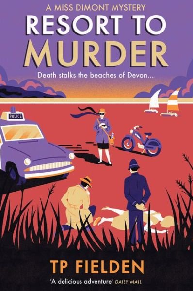 Cover for TP Fielden · Resort to Murder - A Miss Dimont Mystery (Hardcover Book) (2017)