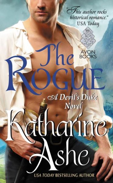 Cover for Katharine Ashe · The Rogue: A Devil's Duke Novel - Devil's Duke (Paperback Book) (2016)