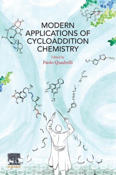 Cover for Paolo Quadrelli · Modern Applications of Cycloaddition Chemistry (Paperback Book) (2019)