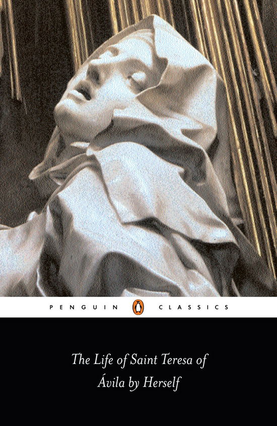 Cover for Teresa of Avila · The Life of St Teresa of Avila by Herself (Pocketbok) (1987)