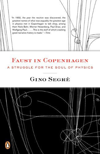 Cover for Gino Segre · Faust in Copenhagen: a Struggle for the Soul of Physics (Paperback Bog) (2008)