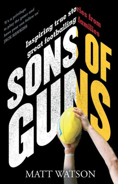 Cover for Matt Watson · Sons of Guns (Book) (2018)