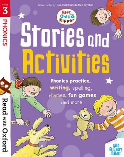 Cover for Roderick Hunt · Read with Oxford: Stage 3: Biff, Chip and Kipper: Stories and Activities: Phonic practice, writing, spelling, rhymes, fun games and more - Read with Oxford (Book) (2018)