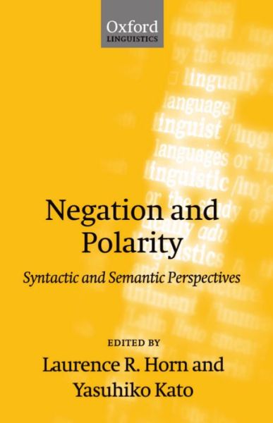 Cover for Laurence R. Horn · Negation and Polarity: Syntactic and Semantic Perspectives (Paperback Book) (2000)