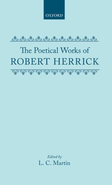 Cover for Robert Herrick · The Poetical Works of Robert Herrick (Hardcover bog) (1956)