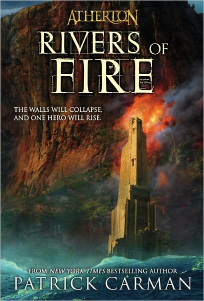 Cover for Patrick Carman · Atherton No. 2: Rivers Of Fire (Paperback Bog) (2009)