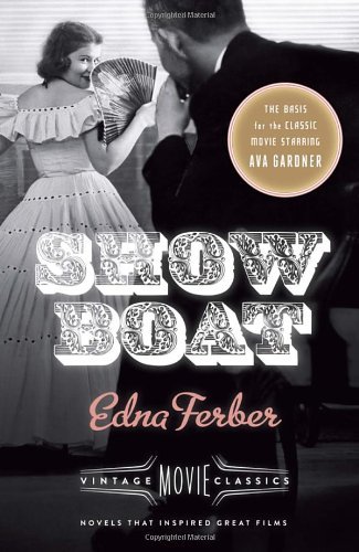 Cover for Edna Ferber · Show Boat: Vintage Movie Classics - A Vintage Movie Classic (Paperback Bog) [Reprint edition] (2014)