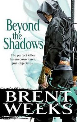 Cover for Brent Weeks · Weeks:beyond The Shadows (Buch) (2011)