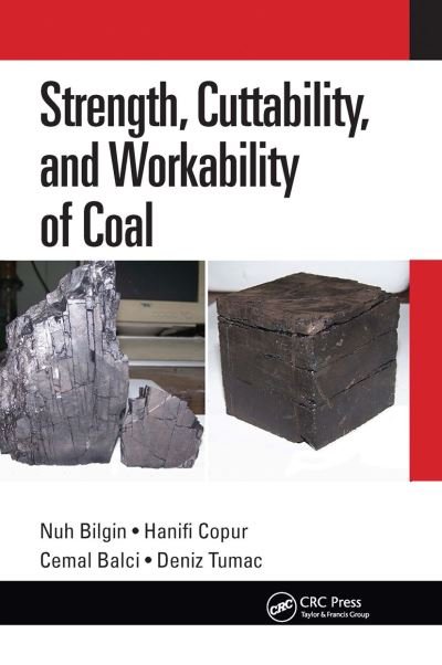 Cover for Nuh Bilgin · Strength, Cuttability, and Workability of Coal (Paperback Bog) (2020)