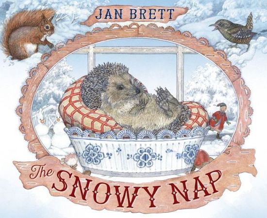 Cover for Jan Brett · The Snowy Nap (Hardcover Book) (2018)