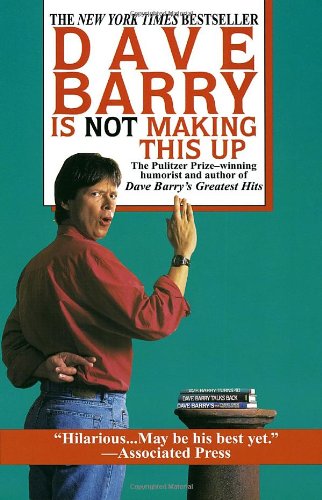 Cover for Dave Barry · Dave Barry is Not Making This Up (Pocketbok) (1995)