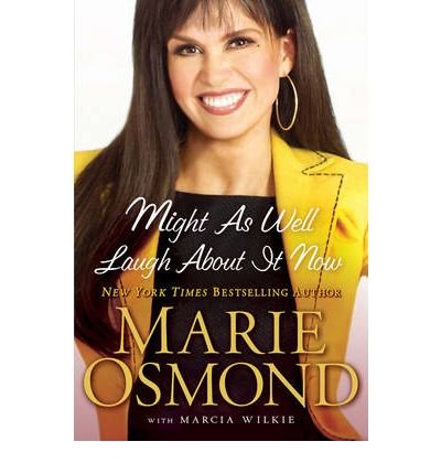 Cover for Marie Osmond · Might As Well Laugh About It Now (Paperback Book) (2010)