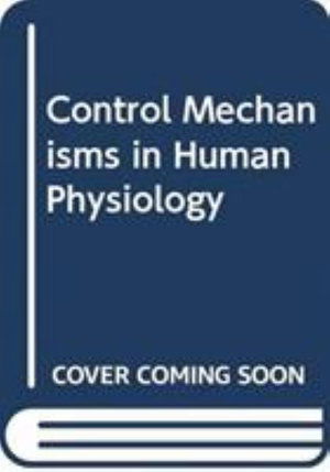 Cover for Mohammed Meah · Control Mechanisms in Human Physiology (Hardcover Book) (2026)