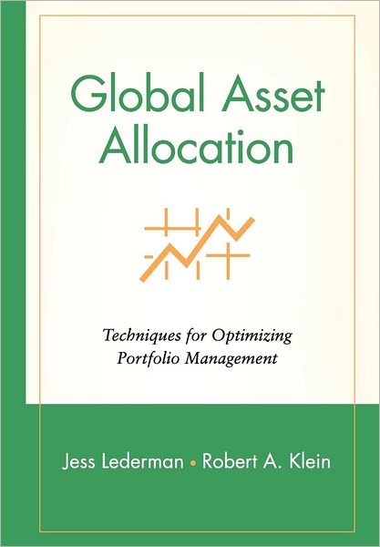 Cover for J Lederman · Global Asset Allocation: Techniques for Optimizing Portfolio Management - Wiley Finance (Hardcover Book) (1994)