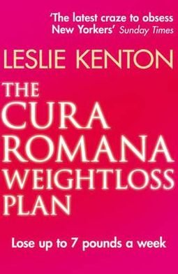 Cover for Leslie Kenton · The Cura Romana Weightloss Plan (Paperback Book) (2011)
