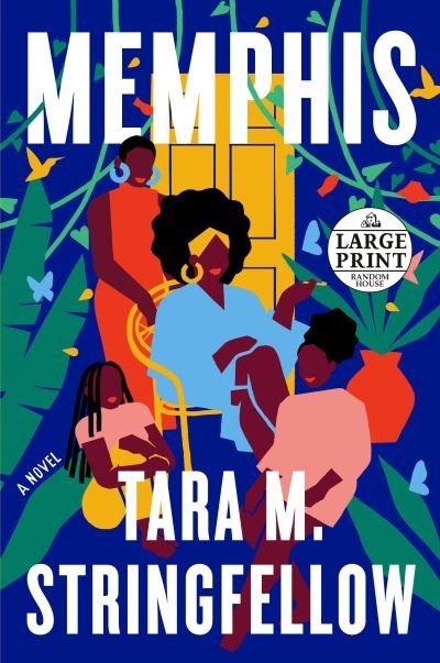 Cover for Tara M. Stringfellow · Memphis: A Novel (Taschenbuch) (2022)