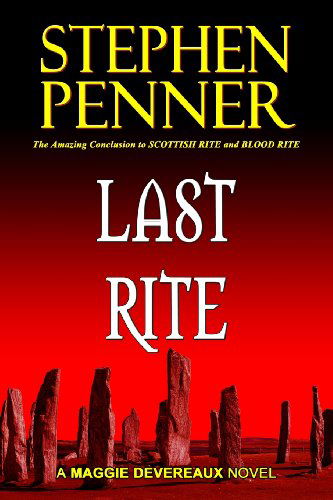 Cover for Stephen Penner · Last Rite: a Maggie Devereaux Mystery (#3) (Paperback Book) (2013)