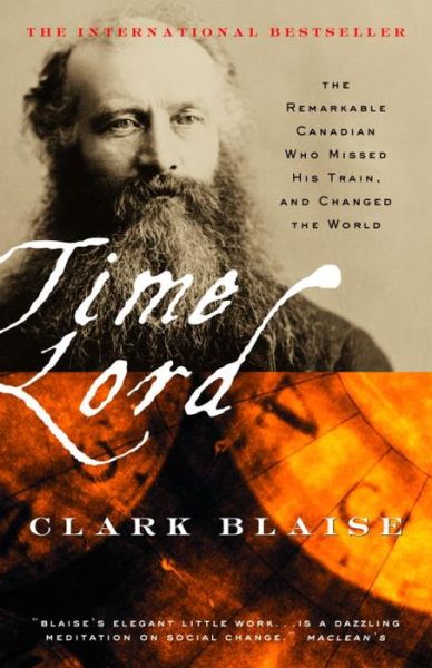 Cover for Clark Blaise · Time Lord (Paperback Book) (2001)