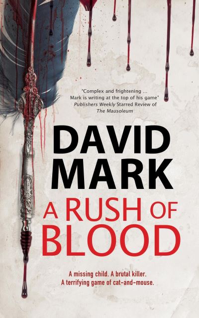 Cover for David Mark · A Rush of Blood (Hardcover Book) [Main - Large Print edition] (2020)