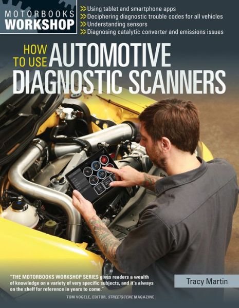 Cover for Tracy Martin · How To Use Automotive Diagnostic Scanners (Paperback Bog) (2015)