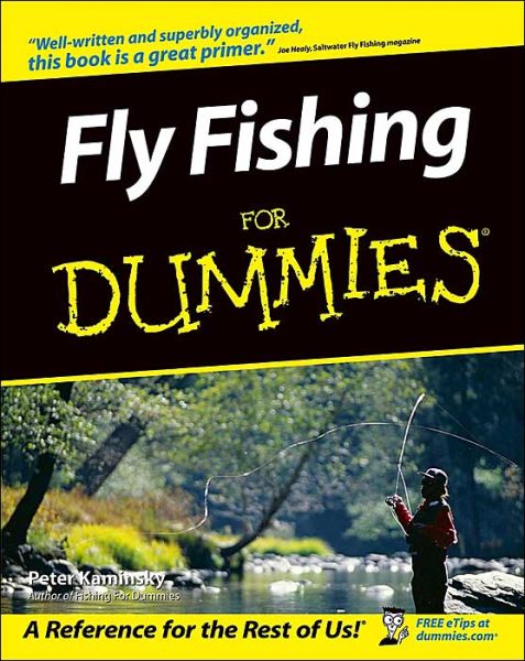 Fly Fishing For Dummies - Peter Kaminsky - Książki - John Wiley & Sons Inc - 9780764550737 - 3 kwietnia 1998