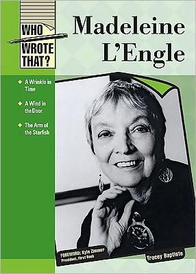 Madeleine L'Engle - Tracey Baptiste - Bøger - Chelsea House Publishers - 9780791095737 - 30. maj 2009