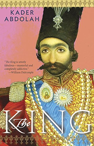 Cover for Kader Abdolah · The King (Gebundenes Buch) (2024)