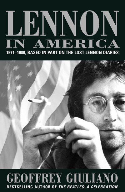 Lennon in America - John Lennon - Bücher -  - 9780815410737 - 22. Dezember 2010