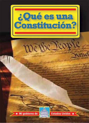 Cover for William David Thomas · Que Es Una Constitucion?/ What is a Constitution? (Mi Gobierno De Estados Unidos / My American Government) (Spanish Edition) (Hardcover Book) [Spanish edition] (2008)