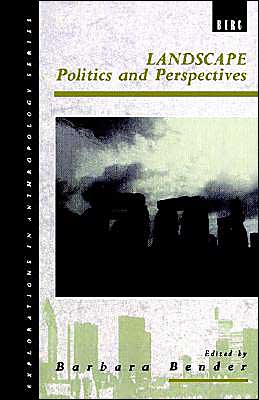 Cover for Barbara Bender · Landscape: Politics and Perspectives - Explorations in Anthropology (Paperback Book) (1993)