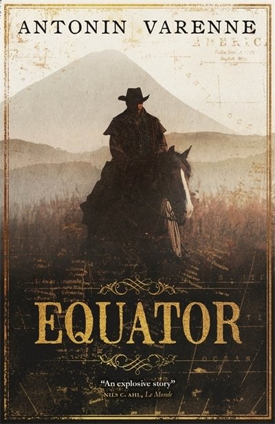 Cover for Antonin Varenne · Equator (Innbunden bok) (2019)