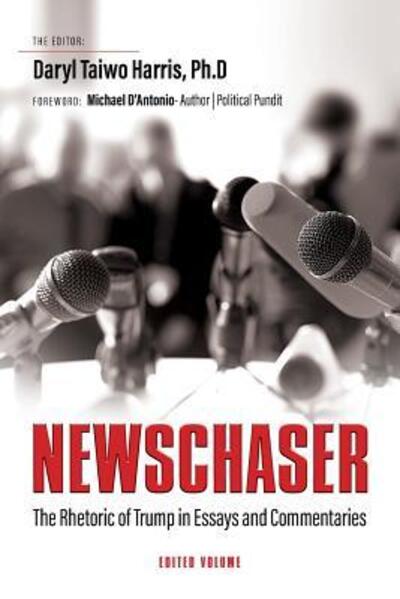 Cover for Professor Michael D'Antonio · Newschaser (Paperback Book) (2017)