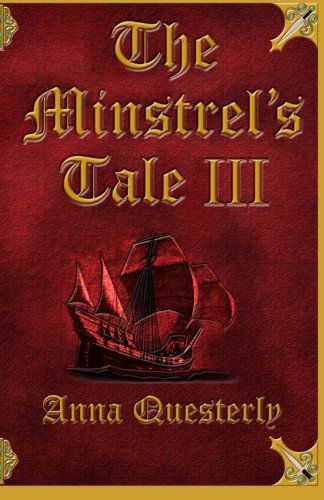 Cover for Anna Questerly · The Minstrel's Tale III (Paperback Book) (2012)