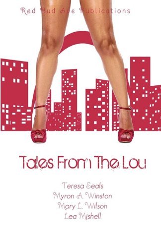 Cover for Mary L. Wilson · Tales from the Lou (Pocketbok) [1st edition] (2010)
