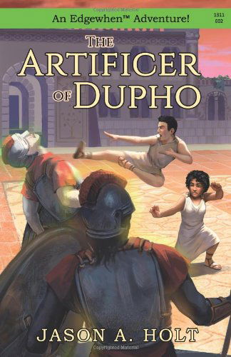 Cover for Jason A. Holt · The Artificer of Dupho (Edgewhen) (Paperback Book) (2014)