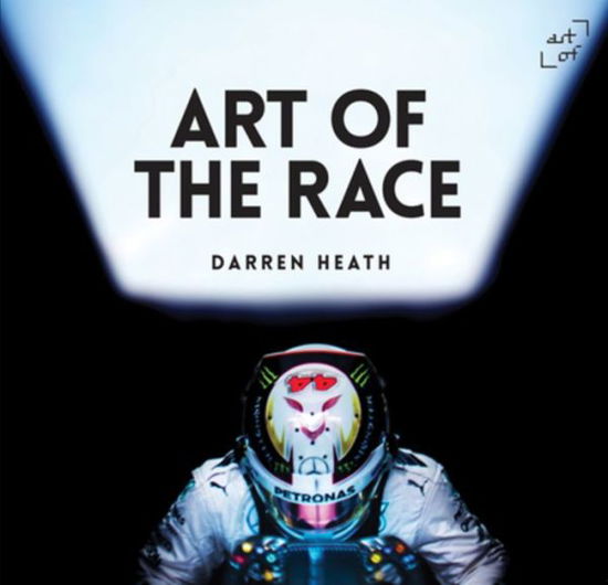 Cover for Darren Heath · Art of the Race - Art of the Race (Hardcover bog) (2016)