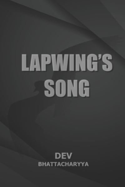 Cover for Dev Bhattacharyya · Lapwing's Song (Taschenbuch) (2020)