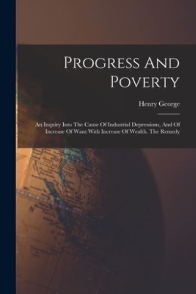 Cover for Henry George · Progress and Poverty (Book) (2022)