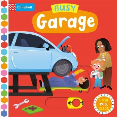 Cover for Campbell Books · Busy Garage - Campbell Busy Books (Tavlebog) (2023)