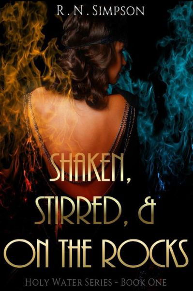 Cover for R N Simpson · Shaken, Stirred, and on the Rocks (Pocketbok) (2019)