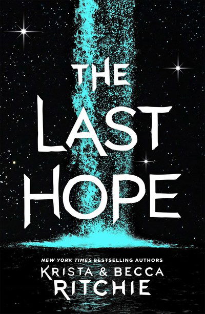 Cover for Krista Ritchie · The Last Hope (Hardcover Book) (2019)