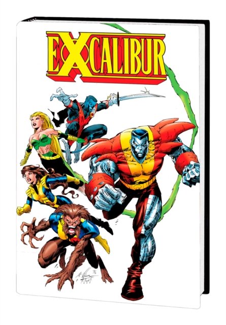 Cover for Scott Lobdell · Excalibur Omnibus Vol. 3 (Hardcover Book) (2024)