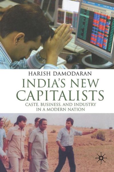 Cover for Damodaran · India's New Capitalists (Book) (2008)